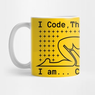 I code therefore I am Confused Mug